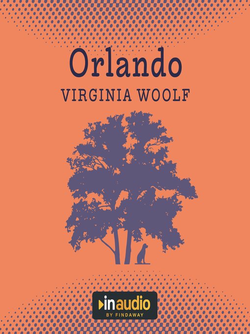 Title details for Orlando by Virginia Woolf - Available